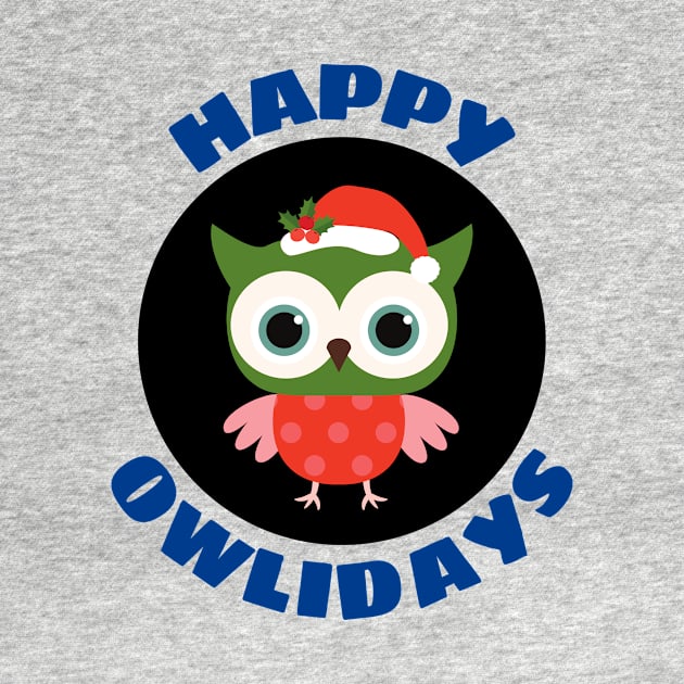 Happy Owlidays | Owl Pun by Allthingspunny